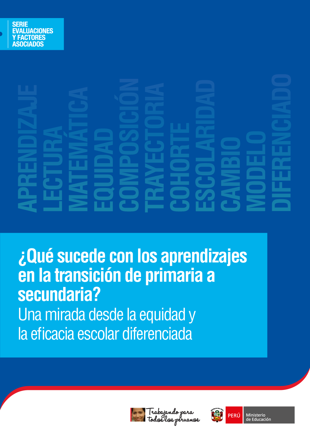 ECE 2009-2015 Transición de primaria a secundaria