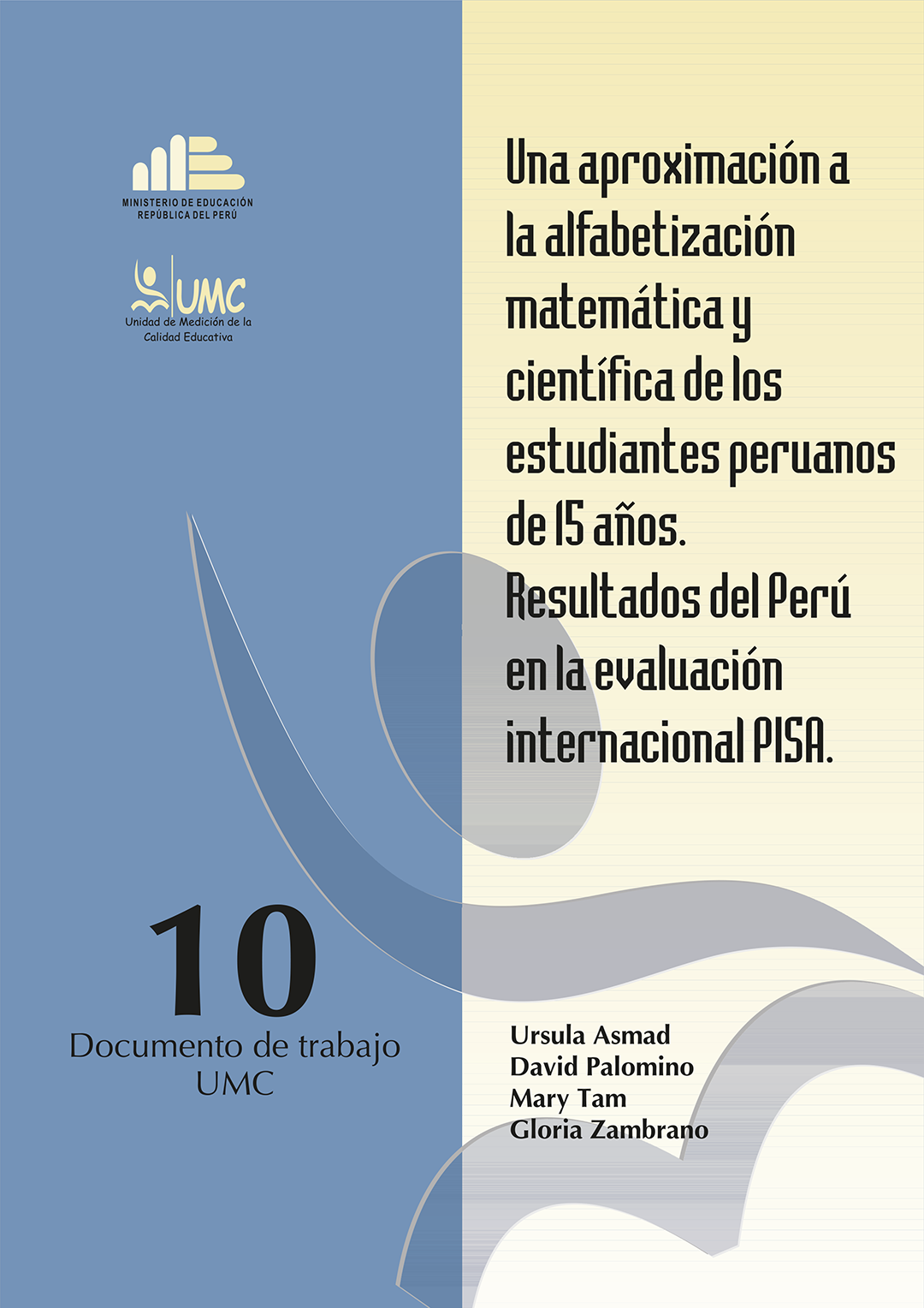 PISA 2003 Rendimiento de estudiantes peruanos en Matemática y Ciencias