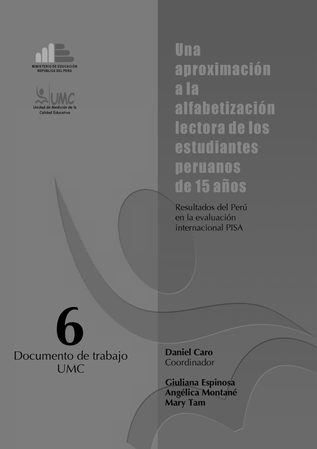 PISA 2003 Resultados generales de estudiantes peruanos en Lectura
