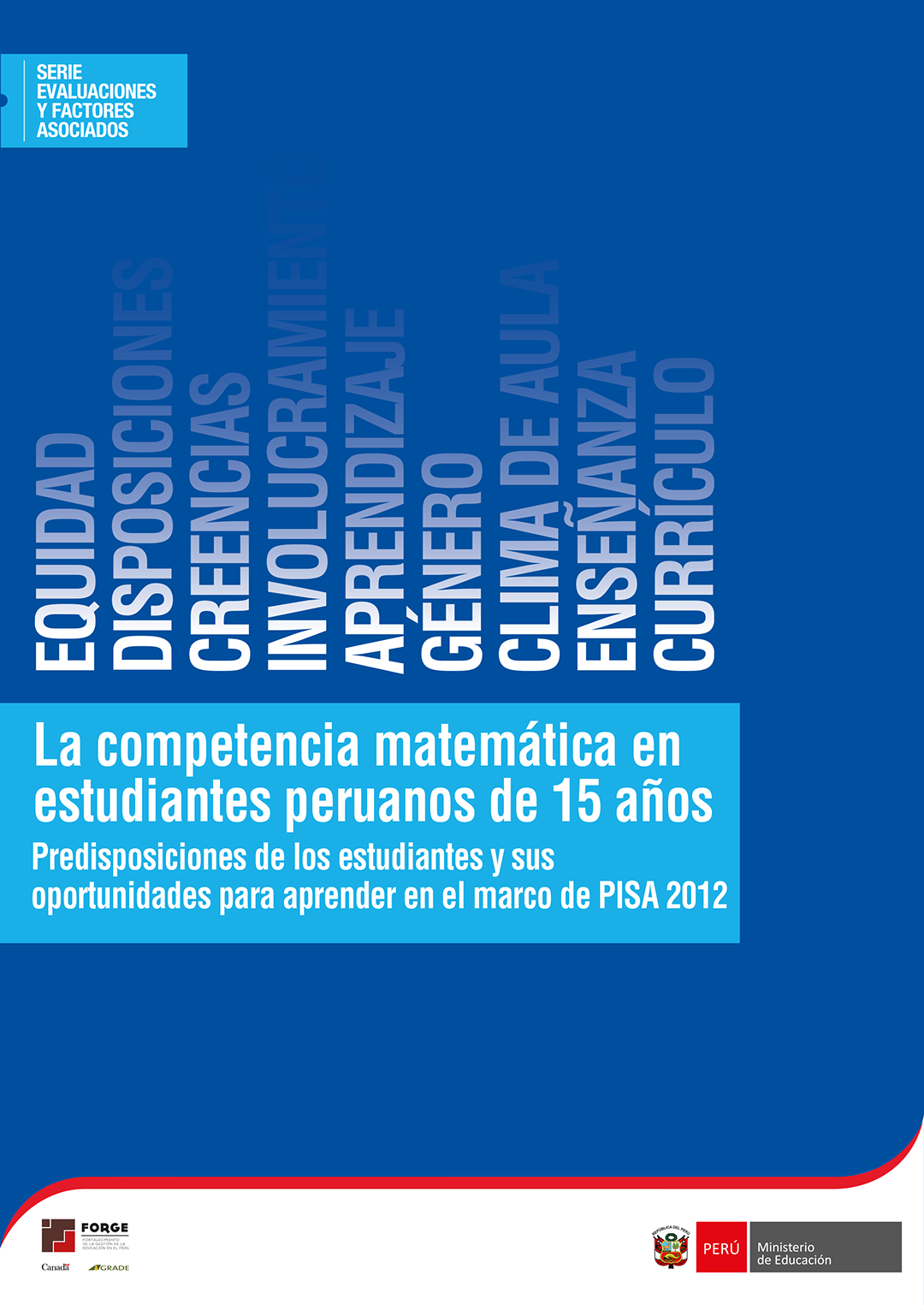 PISA 2012 Matemática en estudiantes peruanos de 15 años